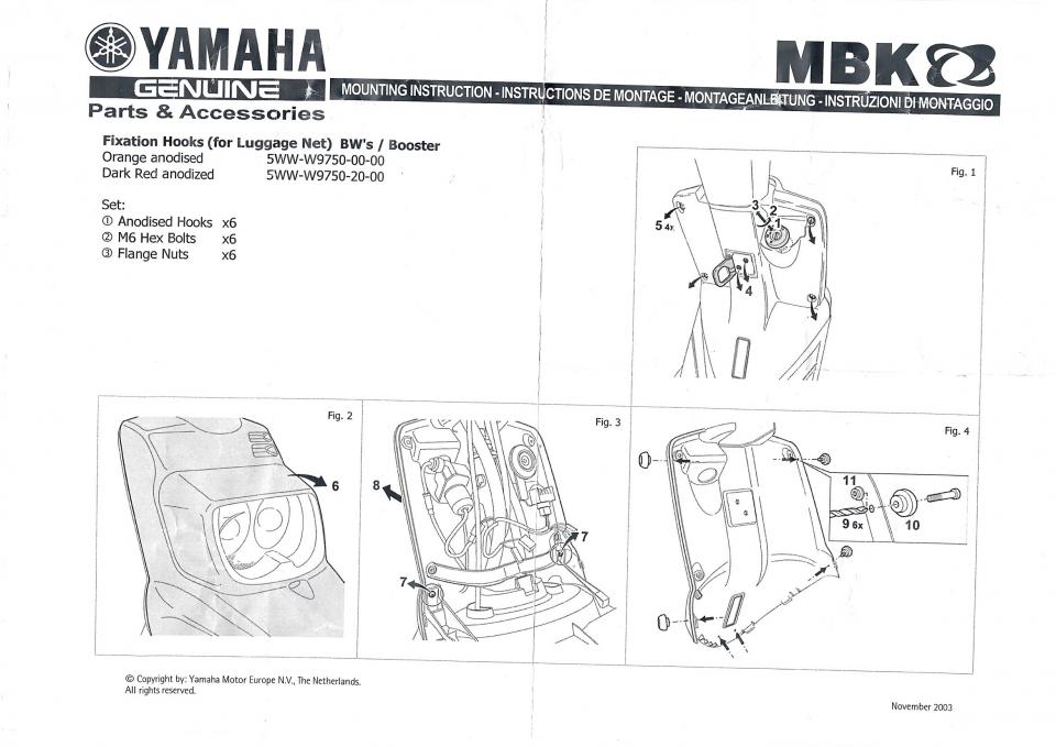 Kit Pion ancrage filet tablier AR pour scooter Yamaha 50 BWS 5WW-W9750 Occasion