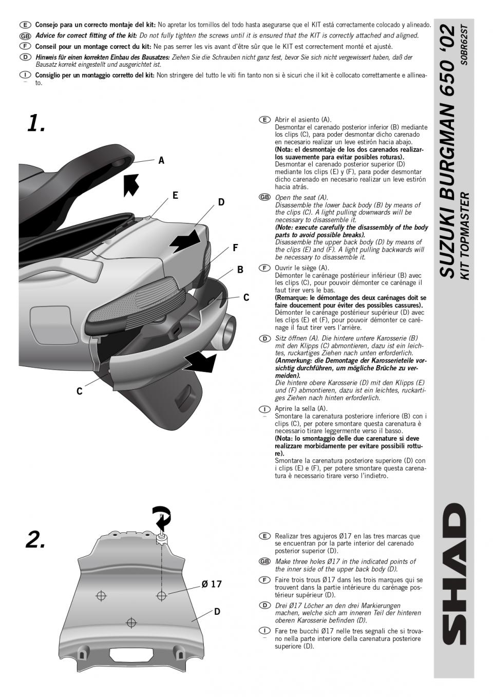 Support de top case Shad pour scooter Suzuki 650 Burgman 2002 à 2014 S0BR62ST