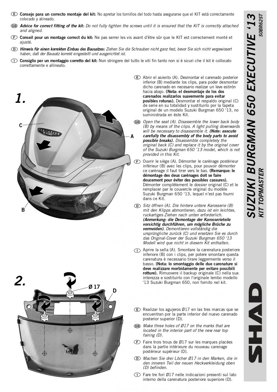 Support de top case Shad pour scooter Suzuki 650 Burgman 2002 à 2014 S0BR62ST