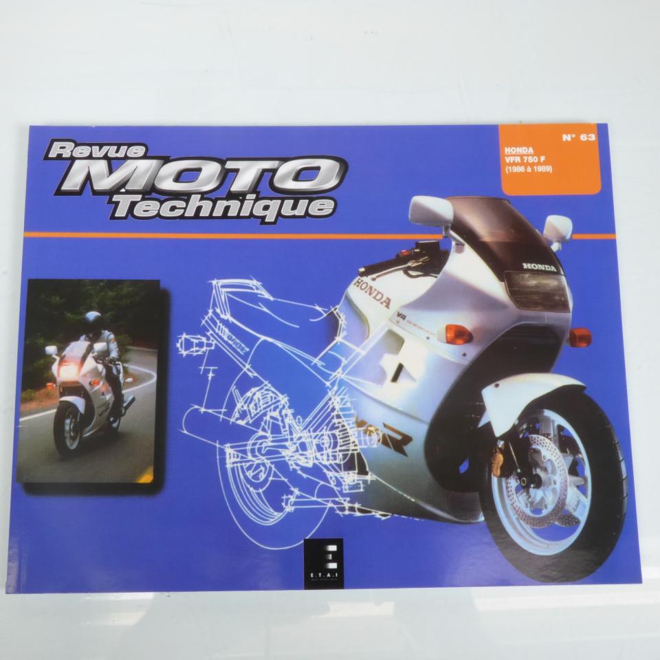 Revue technique atelier E.T.A.I pour moto Honda VFR 750 F 1986 à 1989 N°63 Neuf